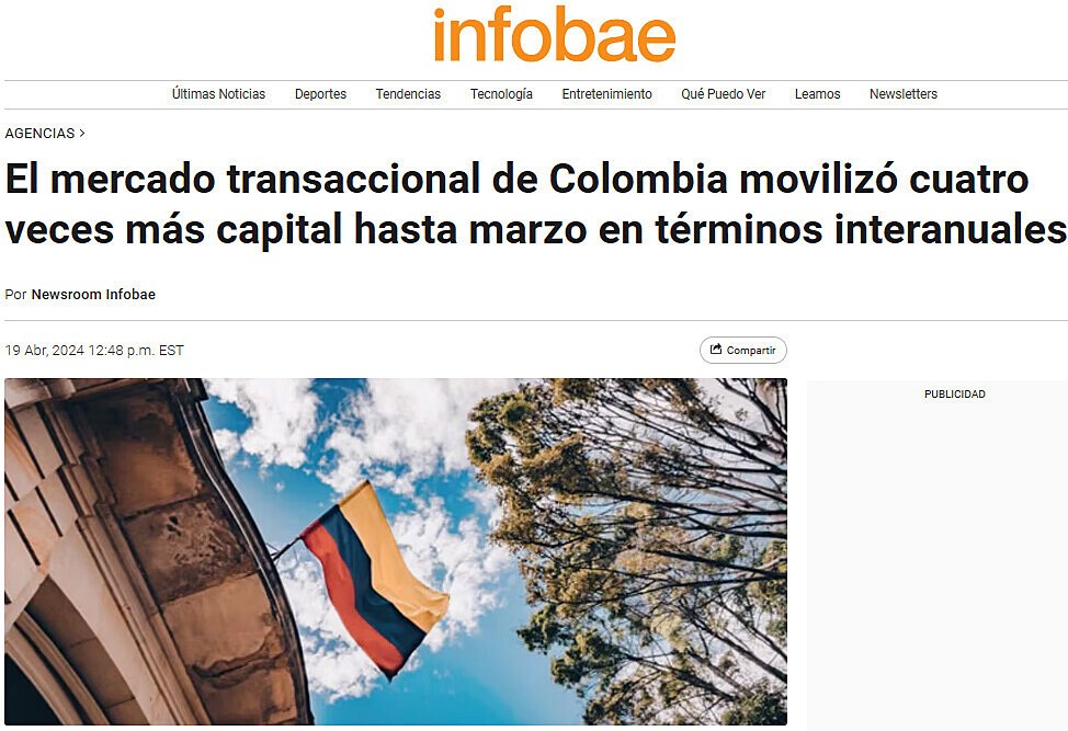 El mercado transaccional de Colombia moviliz cuatro veces ms capital hasta marzo en trminos interanuales